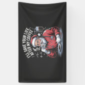 Ik zal je leven redden na mijn koffie Kerstmis Spandoek (Verticaal)