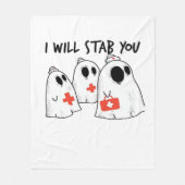 Ik zal je neersteken Ghost Nurse Funny RN Hallowee Fleece Deken (Voorkant)