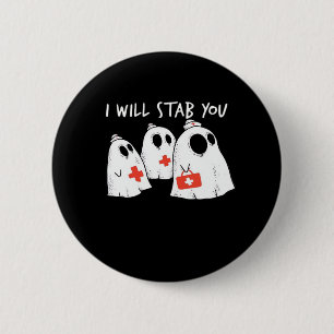 Ik zal je neersteken Ghost Nurse Funny RN Hallowee Ronde Button 5,7 Cm