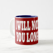 IK ZAL JE NIET LANG HOUDEN TWEEKLEURIGE KOFFIEMOK (Voorkant links)