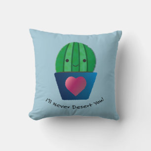 Ik zal je nooit cactus laten vallen kussen