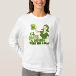 Ik zal je onder de tafel Drinken T-shirt