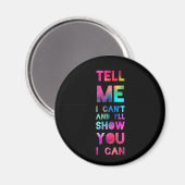 Ik zal je Shows dat ik kan regenboog Magneet (Voorkant / Achterkant)