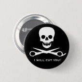 Ik zal je snijden. ronde button 5,7 cm (Voorkant /achterkant)