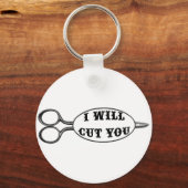 Ik zal je snijden sleutelhanger (Voorkant)
