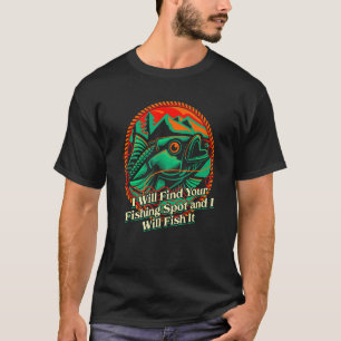Ik zal je visplek vinden Jacht Humor Jager T-shirt