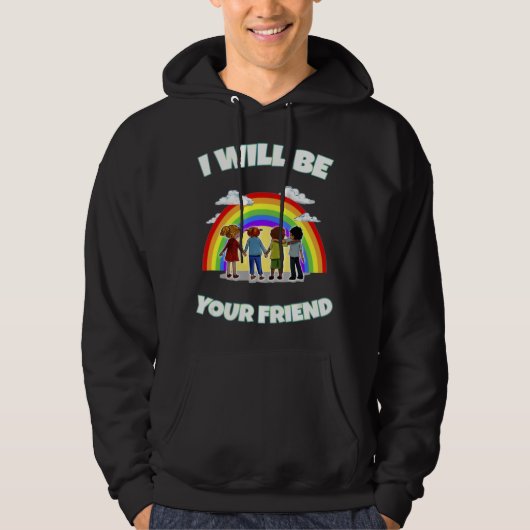 Ik zal je vriend kinderen regenboog soort anti B z Hoodie (Voorkant)