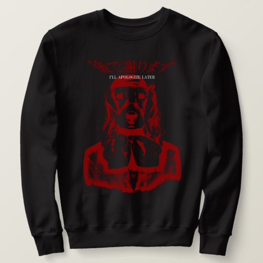 IK ZAL LATERE DOG CREWNECK (RED) AANPASSEN TRUI (Design voorkant)