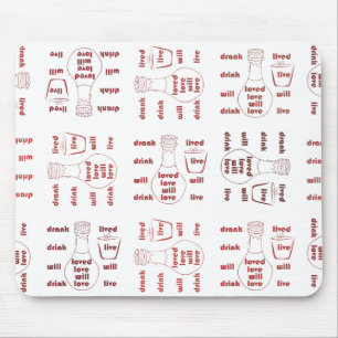 Ik zal leven, liefde en drink muismat