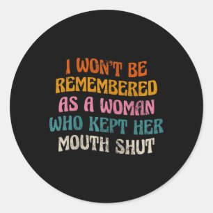 Ik zal me niet herinneren als een vrouw groovy ronde sticker