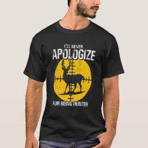 Ik zal me nooit verontschuldigen voor het zijn van t-shirt