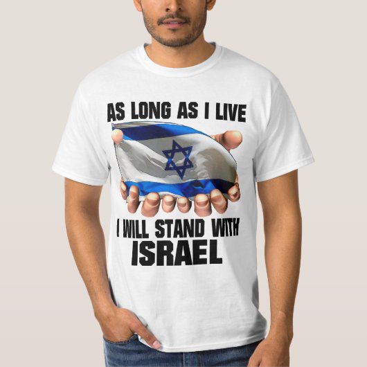 Ik zal met Israël gaan staan T-shirt (Voorkant)