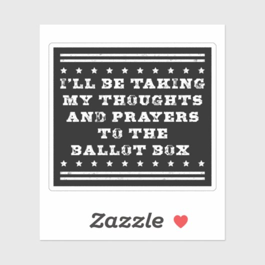 Ik zal mijn gedachten en gebeden stemmen sticker (Vel)