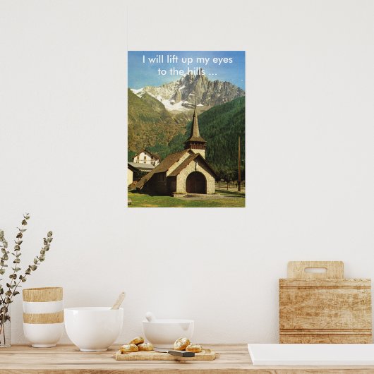 Ik zal mijn ogen optillen naar de heuvels poster (Keuken)