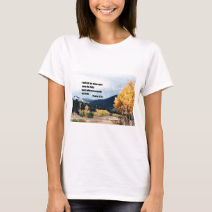 Ik zal mijn ogen optillen naar de heuvels... t-shirt