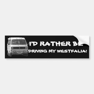 IK ZAL MIJN WESTFALIA v2 BEDIENEN Bumpersticker