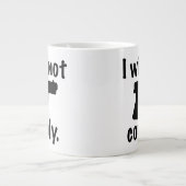 IK ZAL NIET 20 oz VOLTOOIEN. Jumbo Mok (Voorkant)