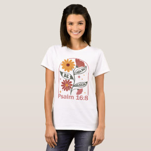 Ik zal niet geschud worden door het Bijbelvers Wil T-shirt