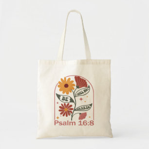 Ik zal niet geschud worden door het Bijbelvers Wil Tote Bag
