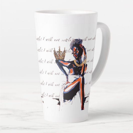 Ik zal niet Settle. -Latte Mok (Rechterhoek)