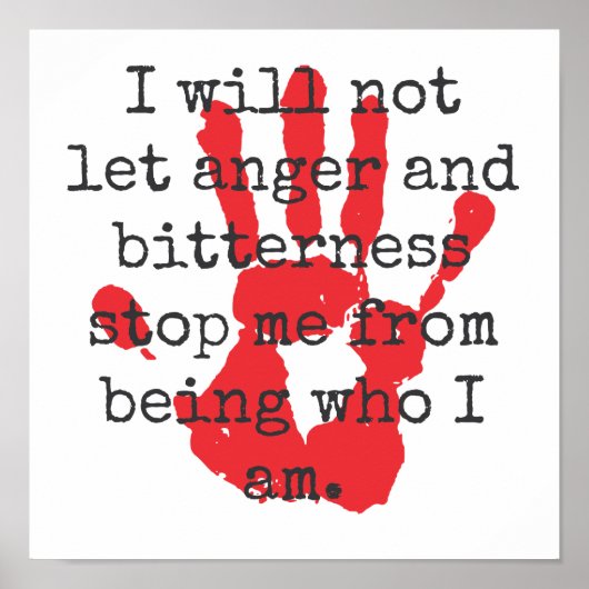 Ik zal niet toelaten dat woede en bitterheid - ins poster (Voorkant)