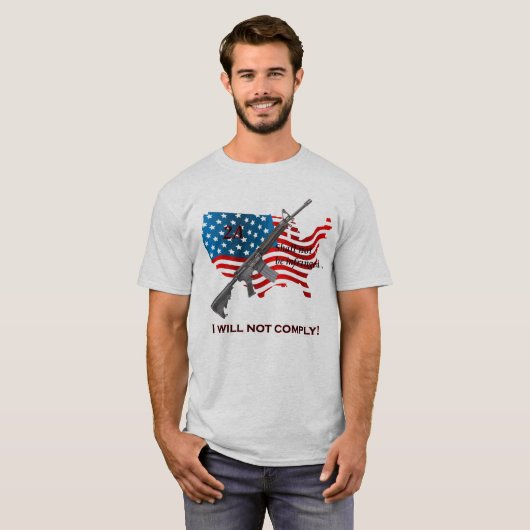 Ik zal niet voldoen aan het tweede amendement op h t-shirt (Voorkant volledig)