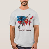 Ik zal niet voldoen aan het tweede amendement op h t-shirt (Voorkant)