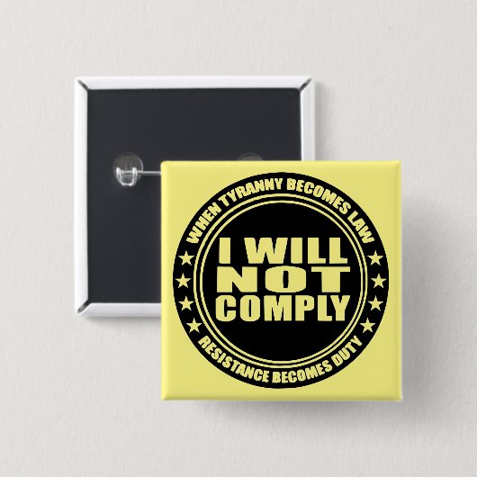 Ik zal niet voldoen aan #USAPatriotGraphics © Vierkante Button 5,1 Cm (Voorkant /achterkant)