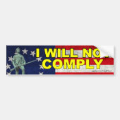 Ik zal niet voldoen bumpersticker (Voorkant)