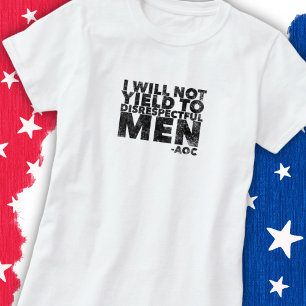 Ik zal niet wijken voor ongepaste mannen t-shirt