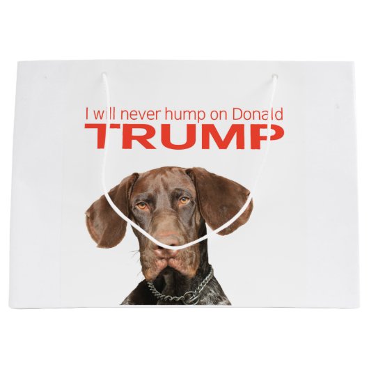 Ik zal nooit met Donald Trump meegaan. Large Cadeautasje (Voorkant)