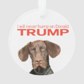 Ik zal nooit met Donald Trump meegaan. Ornament (achterkant)