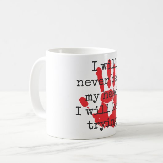 Ik zal nooit mijn hoofd buigen - Inspirerend offer Koffiemok (Voorkant links)