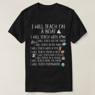 Ik zal op een boat een geit een doos tonen... t-shirt
