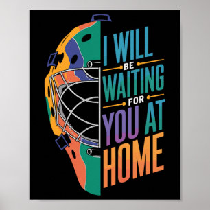 Ik zal op je wachten thuis Softll Catcher _ Poster