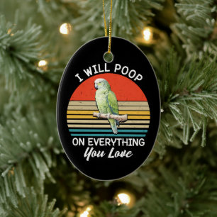 Ik zal poepen op alles wat je Tortelduifjes retro Keramisch Ornament