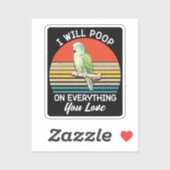 Ik zal poepen op alles wat je Tortelduifjes retro Sticker (Vel)