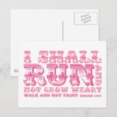 Ik zal rennen en niet vermoeide typografie groeien briefkaart (Voorkant / Achterkant)