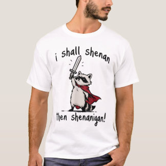 Ik Zal Shenan Dan Shenanigan Schattige Quest Wasbe T-shirt