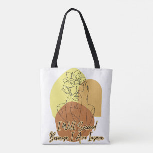 Ik zal succesvol zijn omdat ik gekke Boho-lijnkuns Tote Bag