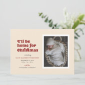 Ik zal thuis zijn voor de geboorte van Kerstmis Aankondiging (Staand voorkant)