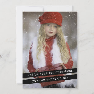 Ik zal thuis zijn voor een eenvoudige kerstschrijf feestdagenkaart
