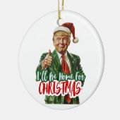 Ik zal thuis zijn voor een grappig kerstcadeau van keramisch ornament (Links)