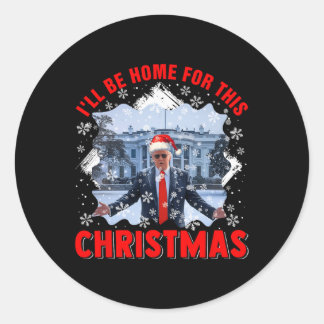 Ik zal thuis zijn voor het stemmende President van Ronde Sticker