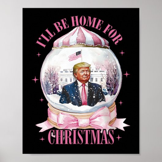 Ik zal thuis zijn voor Kerstmis Grappig Trump Coqu Poster (Voorkant)