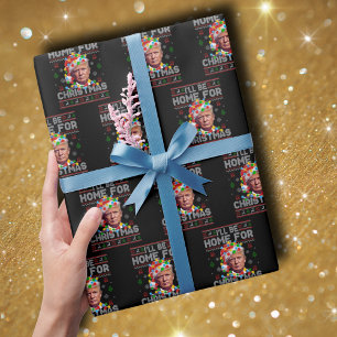 Ik zal thuis zijn voor Kerstmis   Grappige Kerstma Cadeaupapier