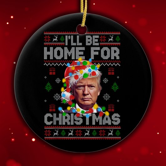 Ik zal thuis zijn voor Kerstmis | Grappige Kerstma Keramisch Ornament