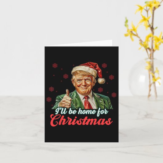 Ik zal thuis zijn voor Kerstmis Grappige Kerstman  Kaart (Gele Bloem)