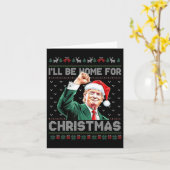 Ik zal thuis zijn voor Kerstmis Grappige Kerstman  Kaart (Gele Bloem)