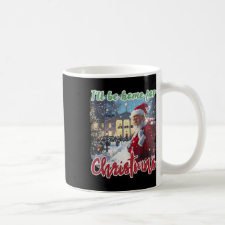 Ik zal thuis zijn voor Kerstmis Grappige Kerstman Koffiemok